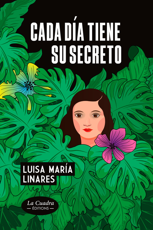 CADA DÍA TIENE SU SECRETO